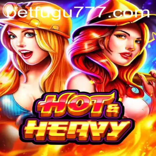 Unveiling HotHeavy: A Thrilling New Game Experience by BetFugu