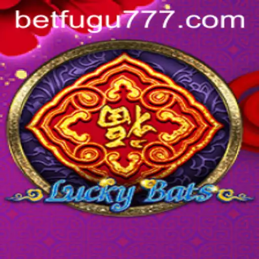 The Thrill of LuckyBats: A Comprehensive Guide